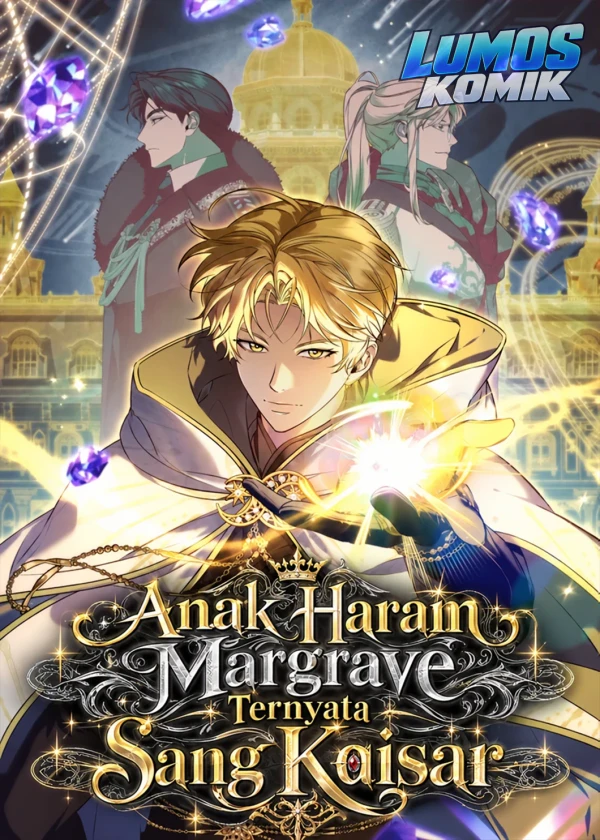 Margrave’s Bastard Son Was The Emperor