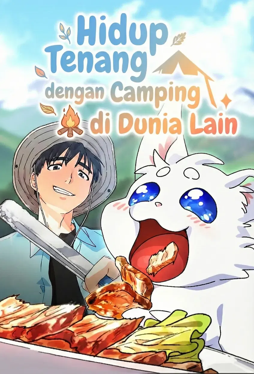Healing Life Through Camping in Another World