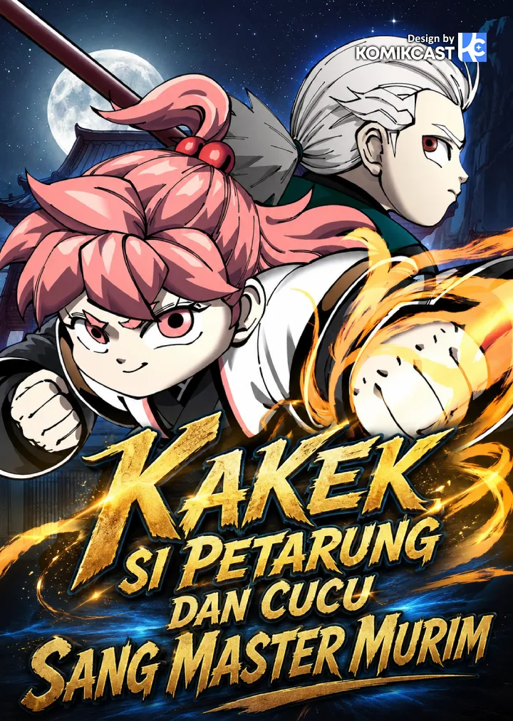 Warrior Grandpa and Supreme Granddaughter
