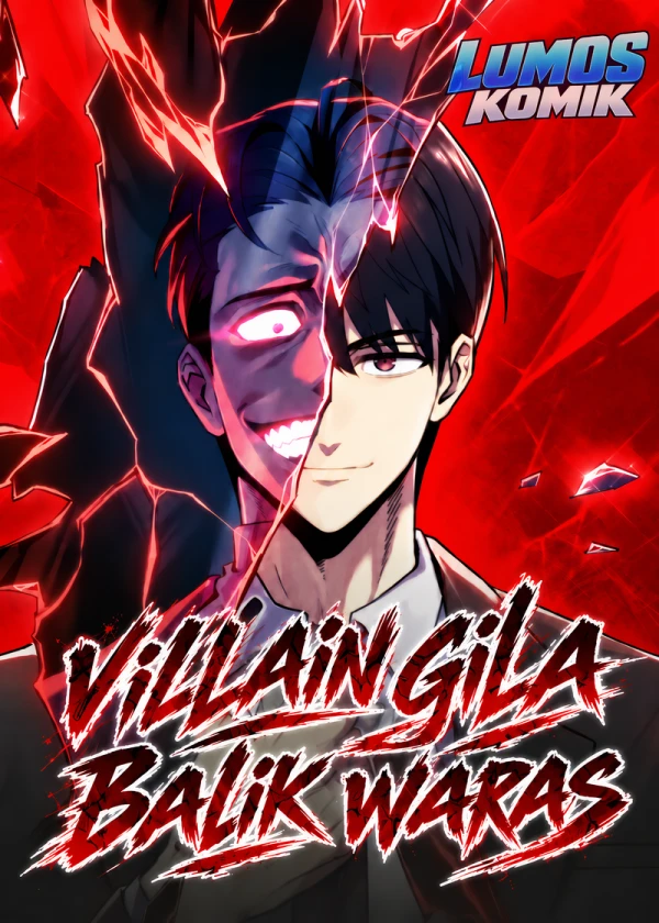 The Crazy Villain Regains His Sanity