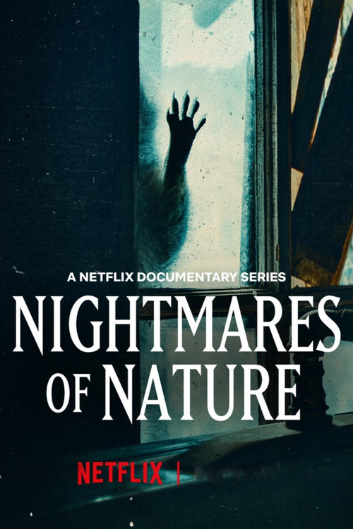 Nightmares of Nature